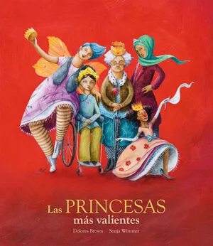 Portada de Las princesas más valientes