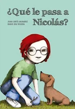 Portada de ¿Qué le pasa a nicolás?