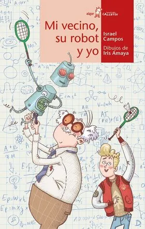 Portada de Calcetin rojo. Mi vecino su robot y yo