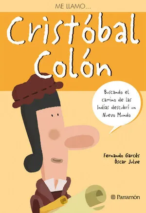 Portada de Me llamo? Cristobal colon