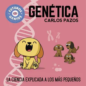 Portada de Futuros genios 2: Genética
