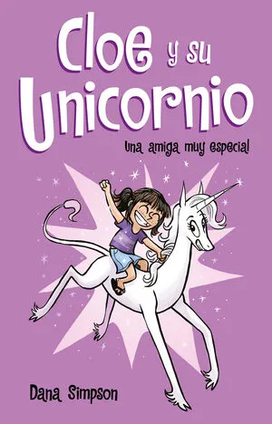 Portada de Cloe y su unicornio 1: Una amiga muy especial