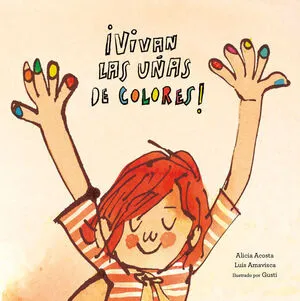 Portada de ¡Vivan las uñas de colores!