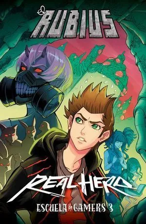 Portada de Real hero. Escuela de gamers 3