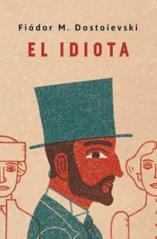 Portada de El idiota (tapa dura)