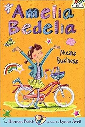 Portada de Amelia bedelia chapter book #1: Amelia bedelia means business
