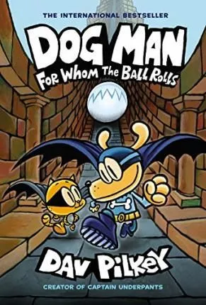 Portada de Dog man 7: For whom the ball rolls