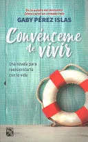 Portada de Convénceme de vivir