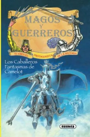 Portada de Los caballeros fantasmas de camelot