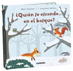 Portada de ¿Quién se esconde... En el bosque?