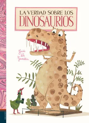 Portada de La verdad sobre los dinosaurios