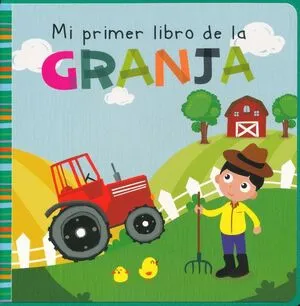 Portada de Mi primer libro: La granja