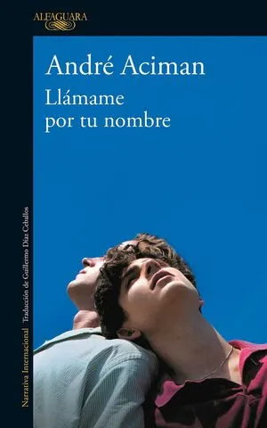Portada de Llámame por tu nombre