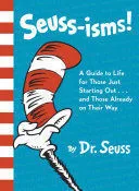 Portada de Seuss-isms! A guide to life for those just starting out...and those already on their way