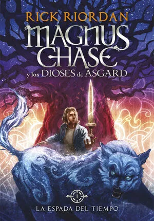 Portada de Magnus chase 1: Espada del tiempo