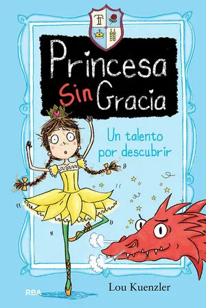 Portada de Princesa sin gracia 2: Un talento por descubrir