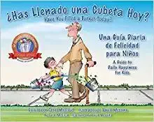 Portada de ¿Has llenado una cubeta hoy? / have you filled a bucket today?
