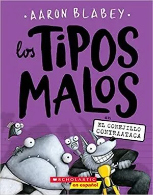 Portada de Tipos malos 3: En el conejillo contraataca