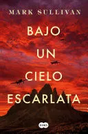 Portada de Bajo un cielo escarlata