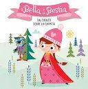 Portada de Bella y la bestia: Un cuento sobre la empatia