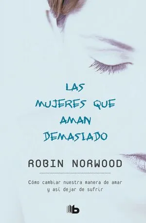 Portada de Las mujeres que aman demasiado