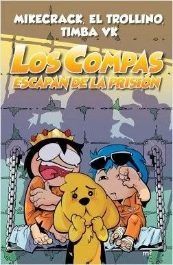 Portada de Los compas 2: Escapan de la prision