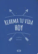 Portada de Rearma tu vida hoy