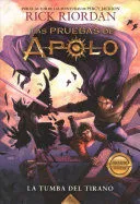 Portada de Las pruebas de apolo 4: La tumba del tirano