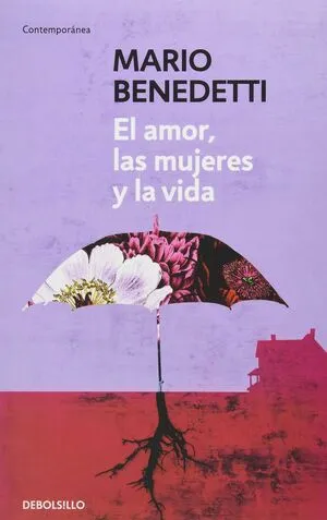 Portada de El amor, las mujeres y la vida