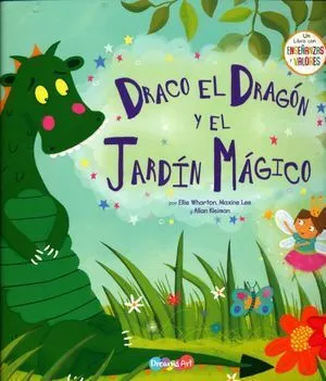 Portada de Draco el dragon y el jardin magicos bbtpt1003