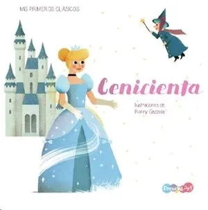 Portada de Mis primeros clasicos: Cenicienta bbwsk2005