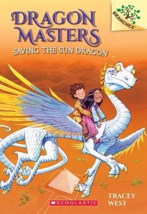 Portada de Dragon masters 2: Saving the sun dragon