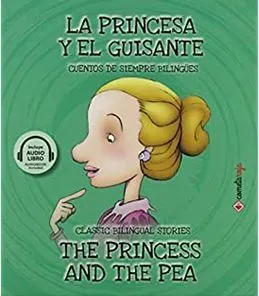 Portada de La princesa y el guisante / the princess and the pea