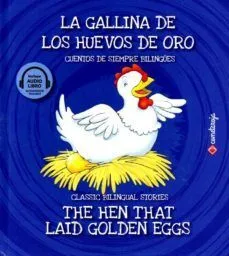 Portada de La gallina de los huevos de oro / the hen that laid golden eggs