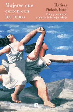 Portada de Mujeres que corren con los lobos (tapa dura)
