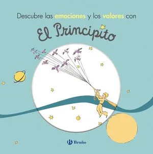 Portada de Descubre las emociones y los valores con el principito