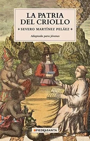 Portada de La patria del criollo - adaptada para jovenes