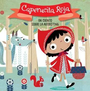 Portada de Caperucita roja. Un cuento sobre la autoestima