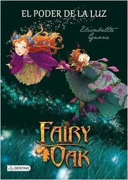 Portada de Fairy oak. El poder de la luz