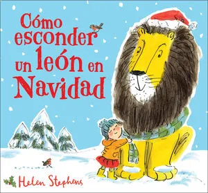 Portada de Cómo esconder un león en navidad