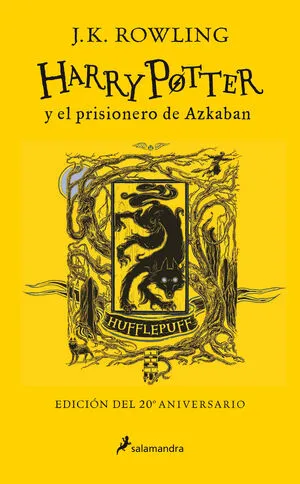 Portada de Harry potter 3: El prisionero de azkaban (edición hufflepuff del 20º aniversario)