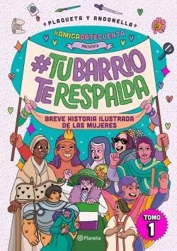 Portada de #amigadatecuenta presenta: #tubarrioterespalda
