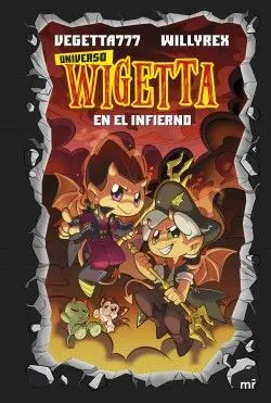 Portada de Universo wigetta 1. En el infierno