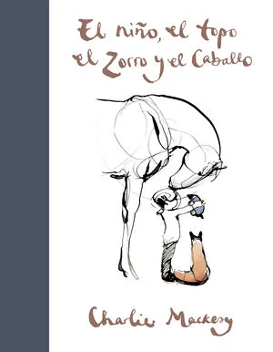 Portada de El niño, el topo, el zorro y el caballo
