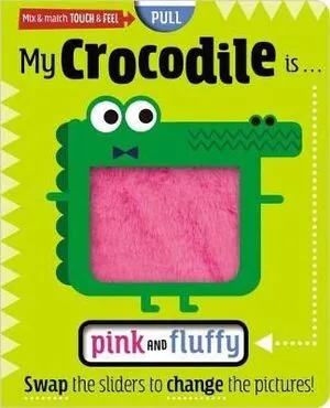 Portada de My crocodile is... Pink and fluffy