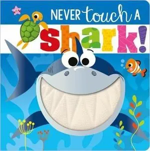 Portada de Never touch a shark