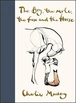 Portada de The boy, the mole, the fox and the horse