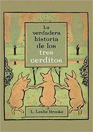 Portada de Verdadera historia de los tres cerditos