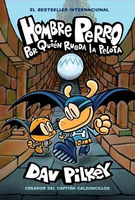 Portada de Hombre perro 7: Por quién rueda la pelota