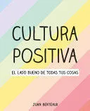 Portada de Cultura positiva